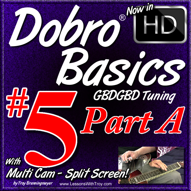 DOBRO® BASICS VOLUME #5 - PART A - Bluegrass Dobro Rhythm