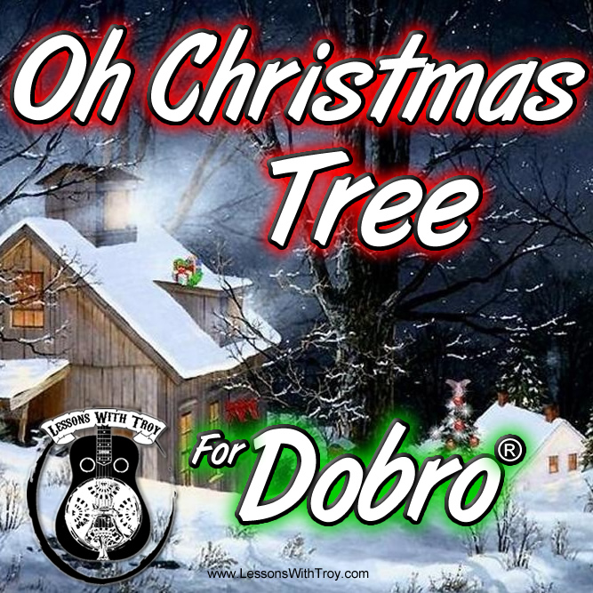 Oh Christmas Tree - Christmas Music For Dobro®