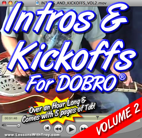 Intros and Kickoffs for Dobro® - Volume #2 - with Tablature!