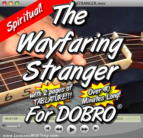 Wayfaring Stranger - Gospel Tune for Dobro®