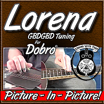 LORENA - Civil War Song for Dobro®