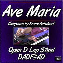 Ave Maria - For Open D Lap Steel