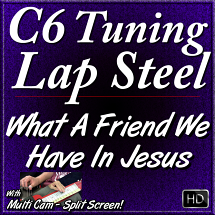 What A Friend We Have In Jesus - for C6 Lap Steel