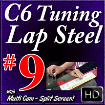 #9 - C6 Basics - Playing The Blues in C6 Tuning