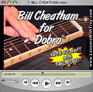 Bill Cheatham - Bluegrass Song for Dobro®