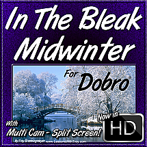 In The Bleak Midwinter - Christmas Song for Dobro