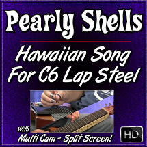 PEARLY SHELLS - Swinging Hawaiian Song for C6 Lap Steel