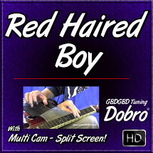 RED HAIRED BOY - for Dobro in Open G Tuning