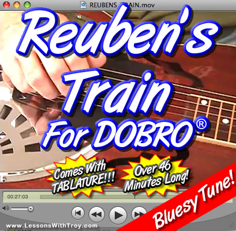 Reuben's Train - Bluegrass Song for Dobro®