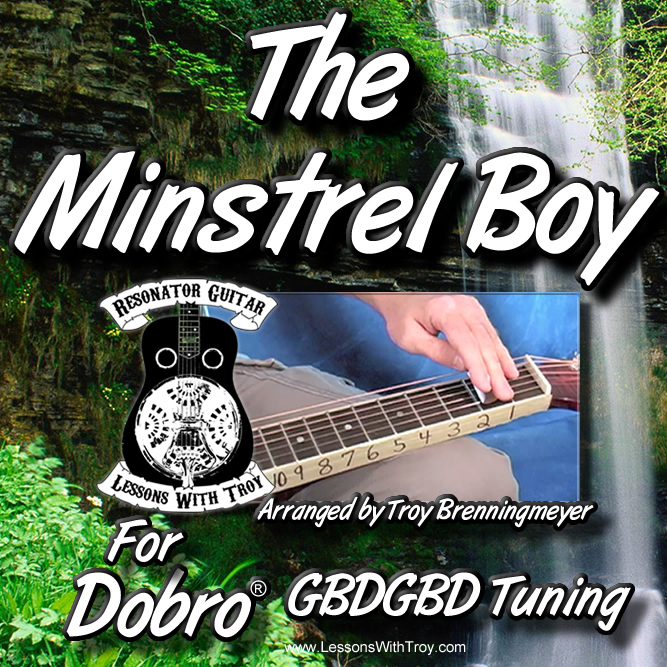 The Minstrel Boy - Traditional Irish Song For Dobro®