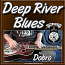 Deep River Blues - for Dobro®