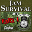 JAM SURVIVAL 101 - PART 1