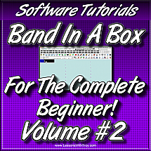Band In A Box For The Complete Beginner - Volume #2