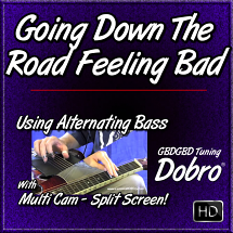 Going Down The Road Feeling Bad - (aka Lonesome Road Blues) - Using Alternating Bass (Travis Picking)