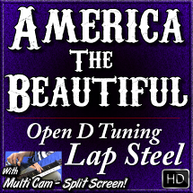 America The Beautiful - In Open D Tuning